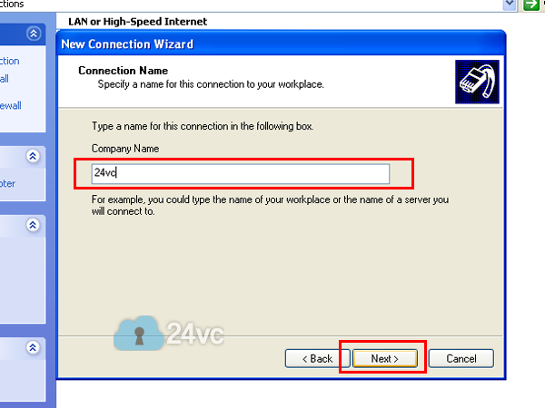 For Company Name put 24vc, then click Next.