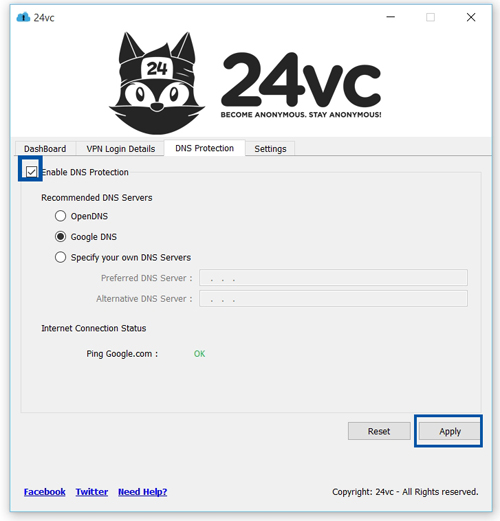 For additional protection you can also prevent your DNS from leaking by going to the DNS Protection tab. Then check the box for “Enable DNS Protection” and then select between using OpenDNS or GoogleDNS (both work great), and then simply click Apply.  