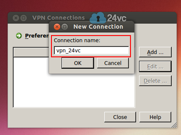 For Connection name put vpn_24vc.